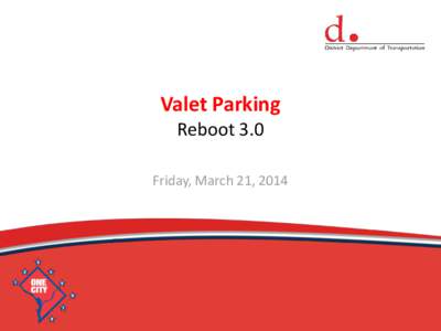 Valet Parking & You Reboot 3.0