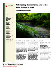 August, 2012  Anticipating Economic Impacts of the 2012 Drought in Iowa ISU Department of Economics