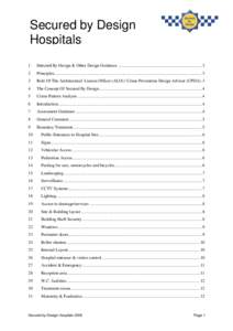 Secured by Design Hospitals 1 Secured By Design & Other Design Guidance .............................................................................. 3
