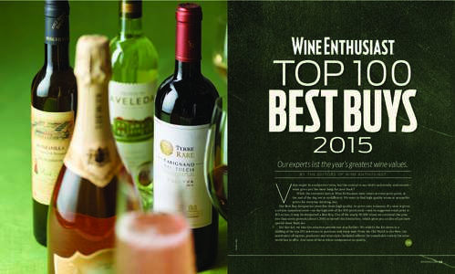 TOP 100  BEST BUYSOur experts list the year’s greatest wine values.