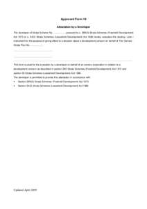 Approved Form 18 Attestation by a Developer The developer of Strata Scheme No. …………… pursuant to s. 28N(3) Strata Schemes (Freehold Development) Act 1973 or s[removed]Strata Schemes (Leasehold Development) Act 1