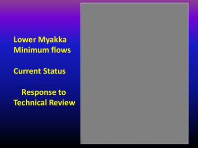 Lower Myakka Minimum flows Current Status Response to Technical Review