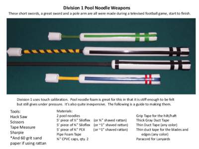 Division 1 Pool Noodle Weapons