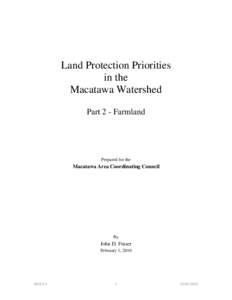 Land Protection Priorities in the Macatawa Watershed Part 2 - Farmland  Prepared for the