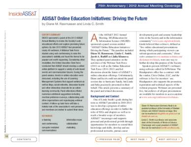 75th Anniversary | 2012 Annual Meeting Coverage  InsideASIS&T ASIS&T Online Education Initiatives: Driving the Future