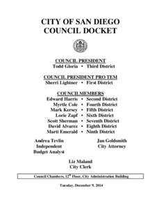 CITY OF SAN DIEGO COUNCIL DOCKET COUNCIL PRESIDENT Todd Gloria • Third District COUNCIL PRESIDENT PRO TEM