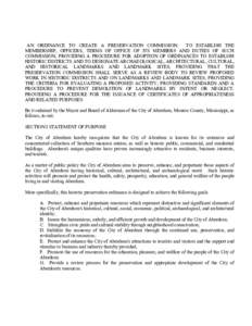 AN ORDINANCE TO CREATE A PRESERVATION COMMISSION: TO ESTABLISH THE MEMBERSHIP, OFFICERS, TERMS OF OFFICE OF ITS MEMBERS AND DUTIES OF SUCH COMMISSION; PROVIDING A PROCEDURE FOR ADOPTION OF ORDINANCES TO ESTABLISH HISTORI