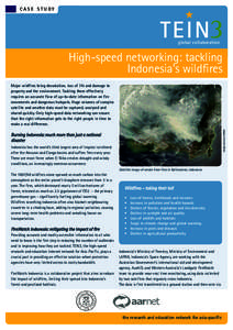 CASE STUDY  global collaboration High-speed networking: tackling Indonesia’s wildfires