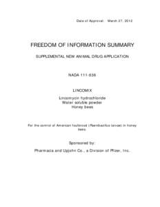 Date of Approval:  March 27, 2012 FREEDOM OF INFORMATION SUMMARY SUPPLEMENTAL NEW ANIMAL DRUG APPLICATION