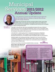 Municipal Services[removed]Annual Update I am pleased to present the[removed]annual report for the Municipal Services Division of Service Nova Scotia