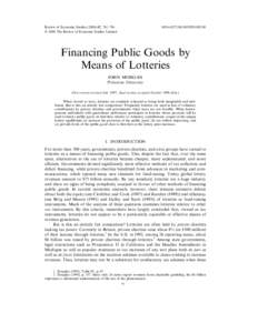 Review of Economic Studies[removed], 761–784  2000 The Review of Economic Studies Limited[removed]兾00兾[removed]$[removed]Financing Public Goods by