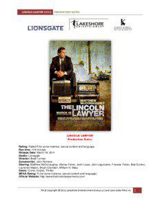 LINCOLN LAWYER[removed]PRODUCTION NOTES