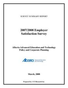 SURVEY SUMMARY REPORT[removed]Employer Satisfaction Survey  Alberta Advanced Education and Technology