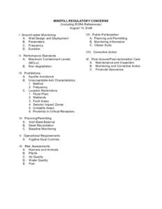 MINEFILL REGULATORY CONCERNS (Including RCRA References) August 14, Draft I. Ground-water Monitoring A. W ell Design and Deployment B. Param eters