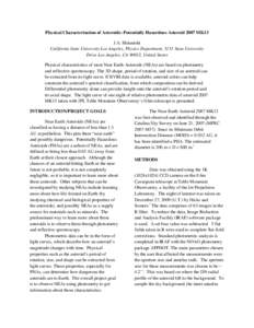 Physical Characterization of Asteroids: Potentially Hazardous Asteroid 2007 MK13 J.A. Shitanishi California State University Los Angeles, Physics Department, 5151 State University Drive Los Angeles, CA 90032, United Stat