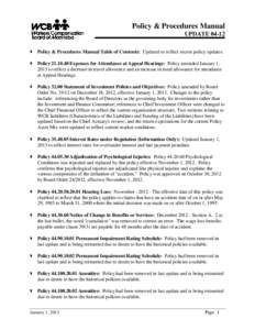 Policy & Procedures Manual UPDATE 04-12  Policy & Procedures Manual Table of Contents: Updated to reflect recent policy updates.  Policy[removed]Expenses for Attendance at Appeal Hearings: Policy amended January 1