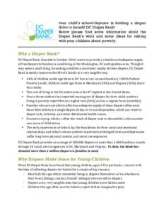 Your child’s school/daycare is holding a diaper  drive to benefit DC Diaper Bank! Below please find some information about the Diaper Bank’s work and some ideas for talking with your children about poverty.