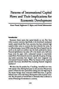 Patterns of International Capital Flows and Their Implications for Economic Development Eswar Prasad, Raghuram G. Rajan, and Arvind Subramanian  Introduction