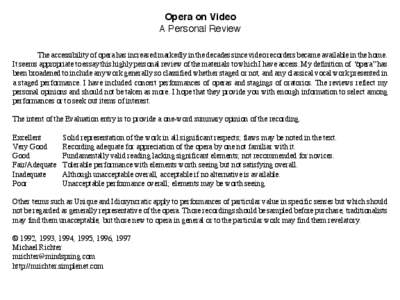 Opera on Video A Personal Review The accessibility of opera has increased markedly in the decades since video recorders became available in the home.