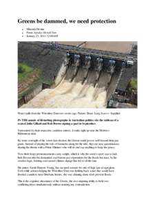 Queensland floods / Bridges over the Brisbane River / Brisbane River / Wivenhoe Dam / Banqiao Dam / Dam / Flood / Brisbane / Black Saturday bushfires / Meteorology / Dams / Atmospheric sciences