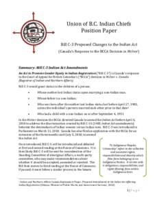 Union of B.C. Indian Chiefs  Position Paper    Bill C‐3 Proposed Changes to the Indian Act  (Canada’s Response to the BCCA Decision in McIvor) 