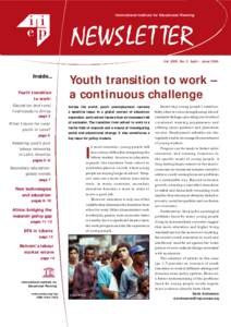 International Institute for Educational Planning  Vol. XXIII, No. 2, April – June 2005 Inside... Youth transition