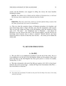 THE KINGS AND BEAST OF THE 4TH KINGDOM  51 ceased, and the Edomites were engaged in selling into slavery the (true) Israelites remaining in Judaea: