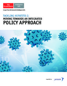 TACKLING HEPATITIS C: Moving towards an integrated policy approach  Supported by: