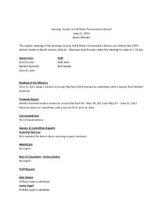Jennings County Soil & Water Conservation District June 25, 2013 Board Minutes The regular meeting of the Jennings County Soil & Water Conservation District was held at the USDA Service Center in North Vernon, Indiana. C
