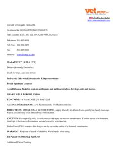 USA Product Label http://www.vetdepot.com DECHRA VETERINARY PRODUCTS Distributed by DECHRA VETERINARY PRODUCTS 7015 COLLEGE BLVD., STE. 525, OVERLAND PARK, KS, 66211 Telephone: [removed]