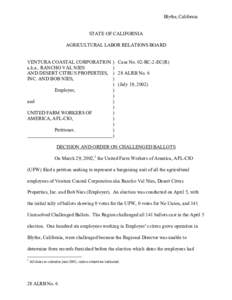 Blythe, California STATE OF CALIFORNIA AGRICULTURAL LABOR RELATIONS BOARD VENTURA COASTAL CORPORATION a.k.a.. RANCHO VAL NIES AND DESERT CITRUS PROPERTIES,