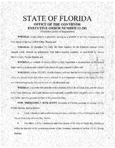 STATE OF FLORIDA OFFICE OF THE GOVERNOR EXECUTIVE ORDER NUMBER[removed]Executive Order of Suspension) WHEREAS, Linda Johnson is presently serving as a member of the City Commission and