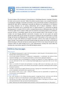 EUCIS-LLL POSITION ON THE COMMISSION’S COMMUNICATION on  “RETHINKING EDUCATION: INVESTING IN SKILLS FOR BETTER SOCIO-ECONOMIC OUTCOMES” March 2013 The recent release of the Commission’s Communication on “Rethin