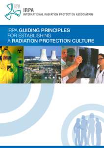 IRPA  INTERNATIONAL RADIATION PROTECTION ASSOCIATION IRPA GUIDING PRINCIPLES FOR ESTABLISHING