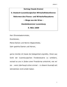 [removed]V1  Vortrag Claude Kremer 5. Deutsch-Luxemburgischen Wirtschaftskonferenz: Reformen des Finanz- und Wirtschaftssystems – Wege aus der Krise Handelskammer Luxemburg