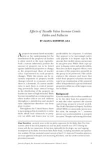 Effects of Taxable Value Increase Limits Fables and Fallacies BY ALAN S. DORNFEST, AAS A