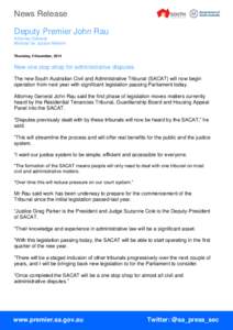 News Release Deputy Premier John Rau Attorney-General Minister for Justice Reform Thursday, 4 December, 2014