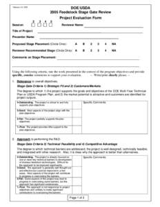 DOE/USDA 2005 Feedstock Stage Gate Review February 15, 2005  Project Evaluation Form