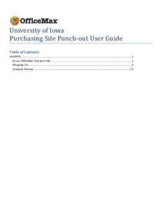    University of Iowa  Purchasing Site Punch‐out User Guide  Table of Contents  SHOPPER .....................................................................................................................