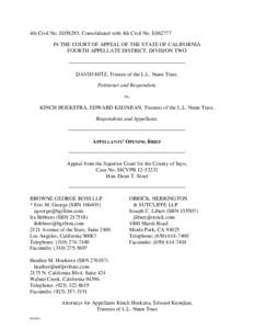 4th Civil No. E058293, Consolidated with 4th Civil No. E062777 IN THE COURT OF APPEAL OF THE STATE OF CALIFORNIA FOURTH APPELLATE DISTRICT, DIVISION TWO DAVID HITZ, Trustee of the L.L. Nunn Trust, Petitioner and Responde