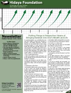 Hidaya Foundation  In this Issue: ● Putting Things in Perspective: Means of Bringing Barakah into One’s Wealth and Life