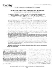 American Journal of Botany 100(7): 1356–[removed]SPECIAL INVITED PAPER—GLOBAL BIOLOGICAL CHANGE DIFFERENCES IN FOREST PLANT FUNCTIONAL TRAIT DISTRIBUTIONS ACROSS LAND-USE AND PRODUCTIVITY GRADIENTS1