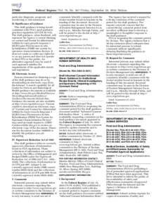 [removed]Federal Register / Vol. 79, No[removed]Friday, September 26, [removed]Notices particular diagnosis, prognosis, and monitoring or risk assessment.