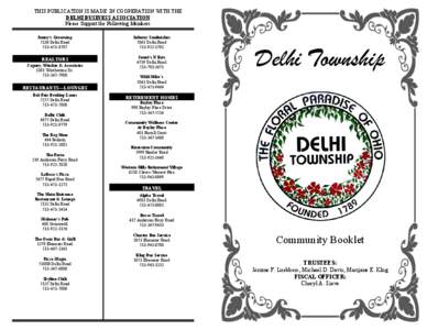 THIS PUBLICATION IS MADE IN COOPERATION WITH THE DELHI BUSINESS ASSOCIATION Please Support the Following Members