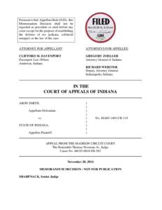 Pursuant to Ind. Appellate Rule 65(D), this Memorandum Decision shall not be regarded as precedent or cited before any court except for the purpose of establishing the defense of res judicata, collateral estoppel, or the