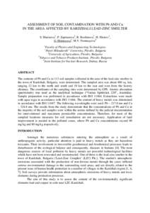 ASSESSMENT OF SOIL CONTAMINATION WITH Pb AND Cu IN THE AREA AFFECTED BY KARDZHALI LEAD-ZINC SMELTER S. Marinova1, P. Zaprianova2, R. Bozhinova3, H. Hristov1, G. Hristozova1, M.V. Frontasyeva4 1