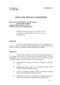 For discussion on 11 June 2010 FCR[removed]ITEM FOR FINANCE COMMITTEE