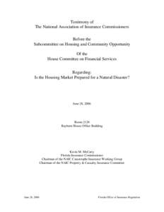 Testimony of The National Association of Insurance Commissioners Before the Subcommittee on Housing and Community Opportunity Of the House Committee on Financial Services
