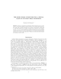 THE RUBIN–STARK CONJECTURE FOR A SPECIAL CLASS OF FUNCTION FIELD EXTENSIONS Cristian D. Popescu1 Abstract. We prove a strong form of the Brumer–Stark Conjecture and, as a consequence, a strong form of Rubin’s integ