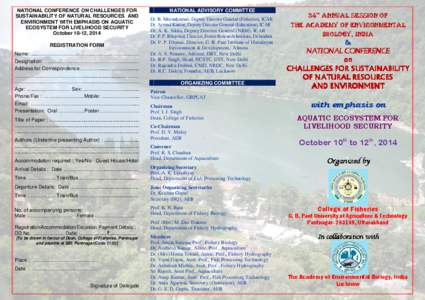 NATIONAL CONFERENCE ON CHALLENGES FOR SUSTAINABILITY OF NATURAL RESOURCES AND ENVIRONMENT WITH EMPHASIS ON AQUATIC ECOSYSTEM FOR LIVELIHOOD SECURITY October 10-12, 2014 REGISTRATION FORM